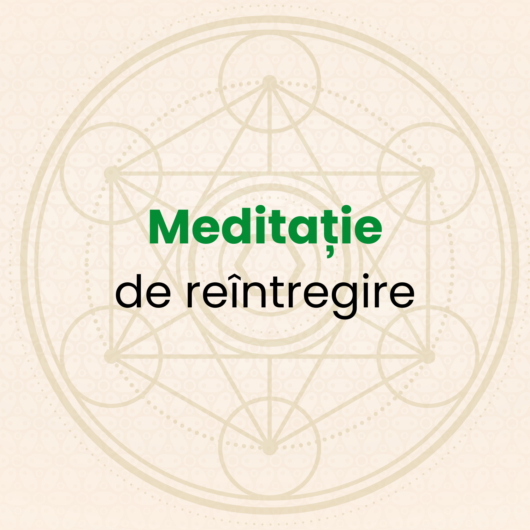 Meditație de reîntregire